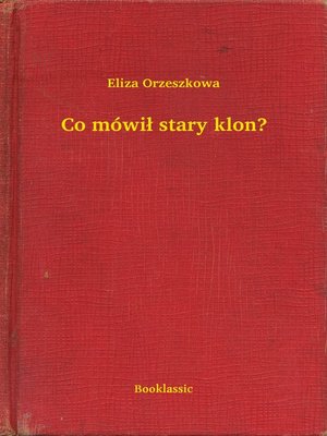 cover image of Co mówił stary klon?